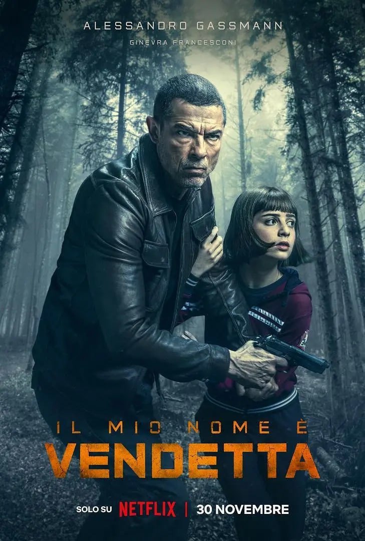 以复仇为名 Il mio nome è vendetta (2022) 中字, 1.94G